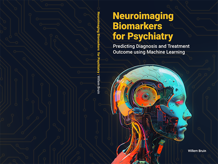 Cover proefschrift 'Neuroimaging biomarkers for psychiatry. Predicting diagnosis and treatment outcome using machine learning'